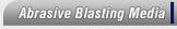 Abrasive Blasting Media
