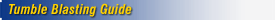 Tumble Blasting Guide