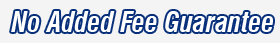 No Added Fee Guarantee