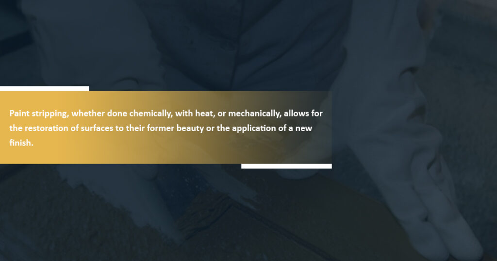 WHAT IS PAINT STRIPPING? Kramer Industries Inc