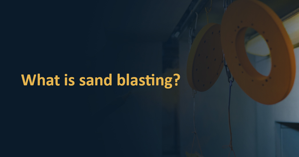 what is sand blasting