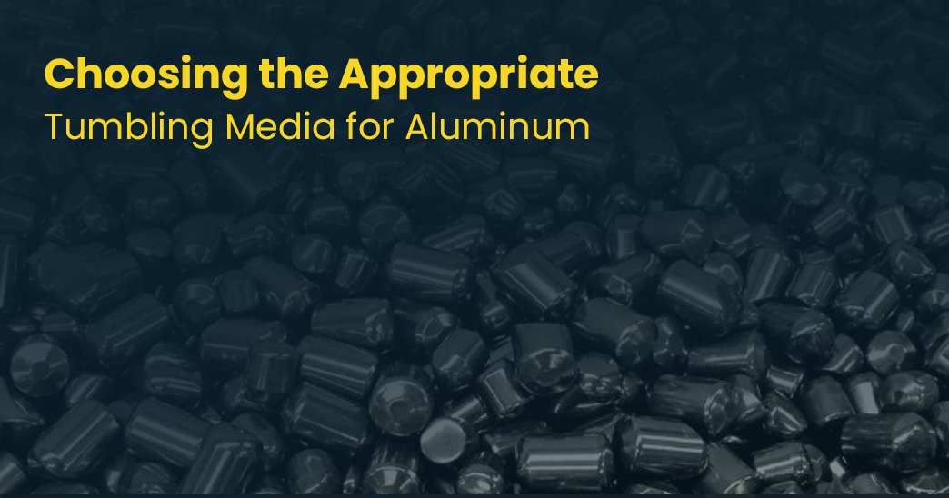 Tumbling Media for Aluminum