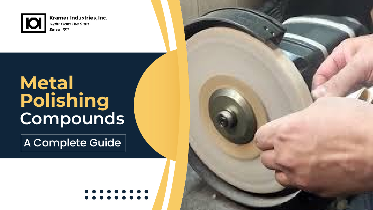 Metal Polishing Compounds -Kramer